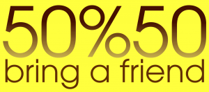50% Rabatt bring-a-friend Aktion
